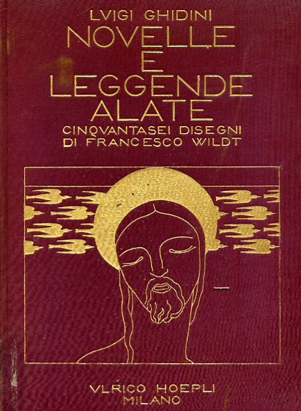 Novelle e leggende alate. Cinquantasei disegni di Francesco Wildt