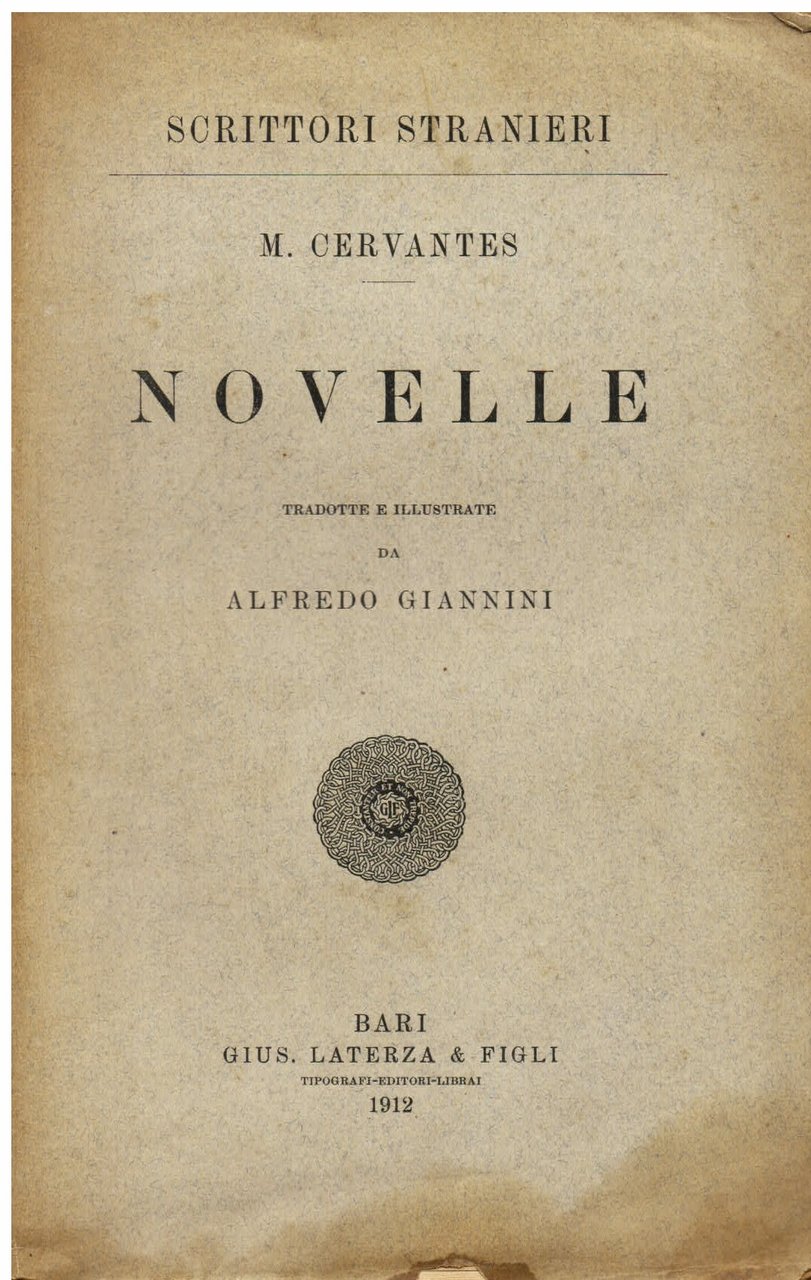 Novelle. Rinconete e Cortadiglio (Cantuccio e Scorcino). La potenza del …