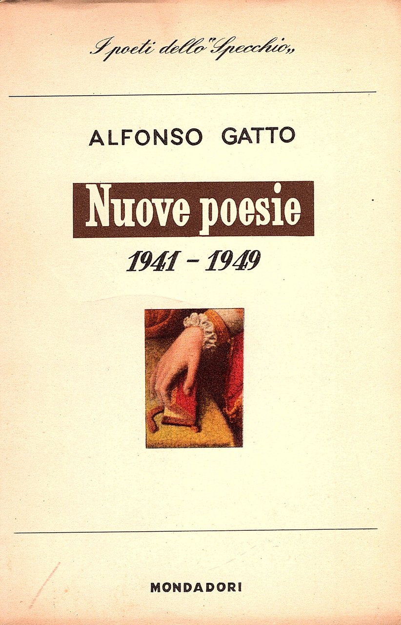 Nuove poesie. 1941 - 1949