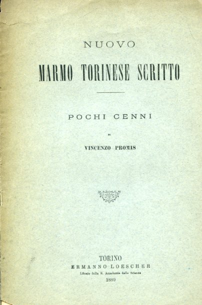 Nuovo marmo torinese scritto. Pochi cenni