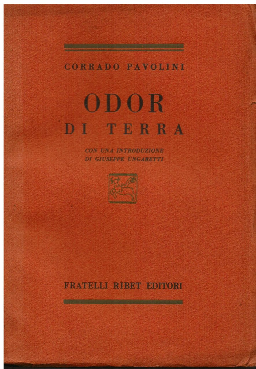 Odor di terra. Con una introduzione di Giuseppe Ungaretti