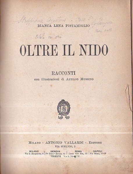 Oltre il nido. Racconti con illustrazioni di Attilio Mussino
