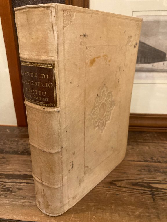 Opere. Annali, Historie, Costumi de' Germani, e Vita di Agricola … | Immagine Gallery 1