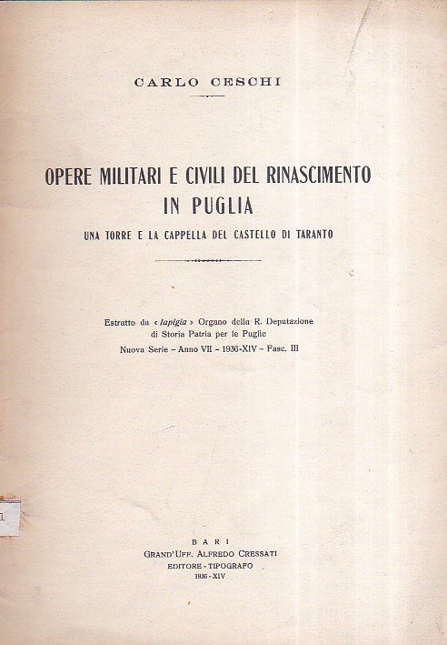 Opere militari e civili del Rinascimento in Puglia. Una torre …