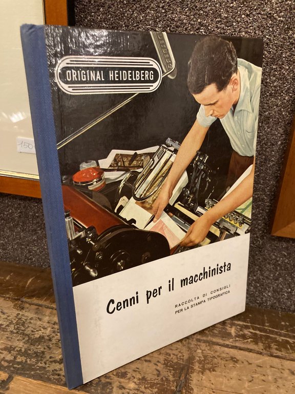 Original Heidelberg. Cenni per il macchinista. Raccolta di consigli per … | Immagine Gallery 2