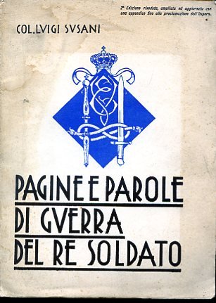 Pagine e parole di guerra del Re Soldato (maggio 1915 …