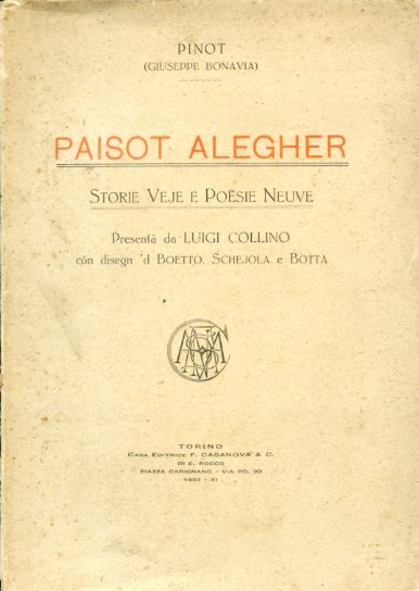 Paisot alegher. Storie veje e poësie neuve. Presentà da Luigi …