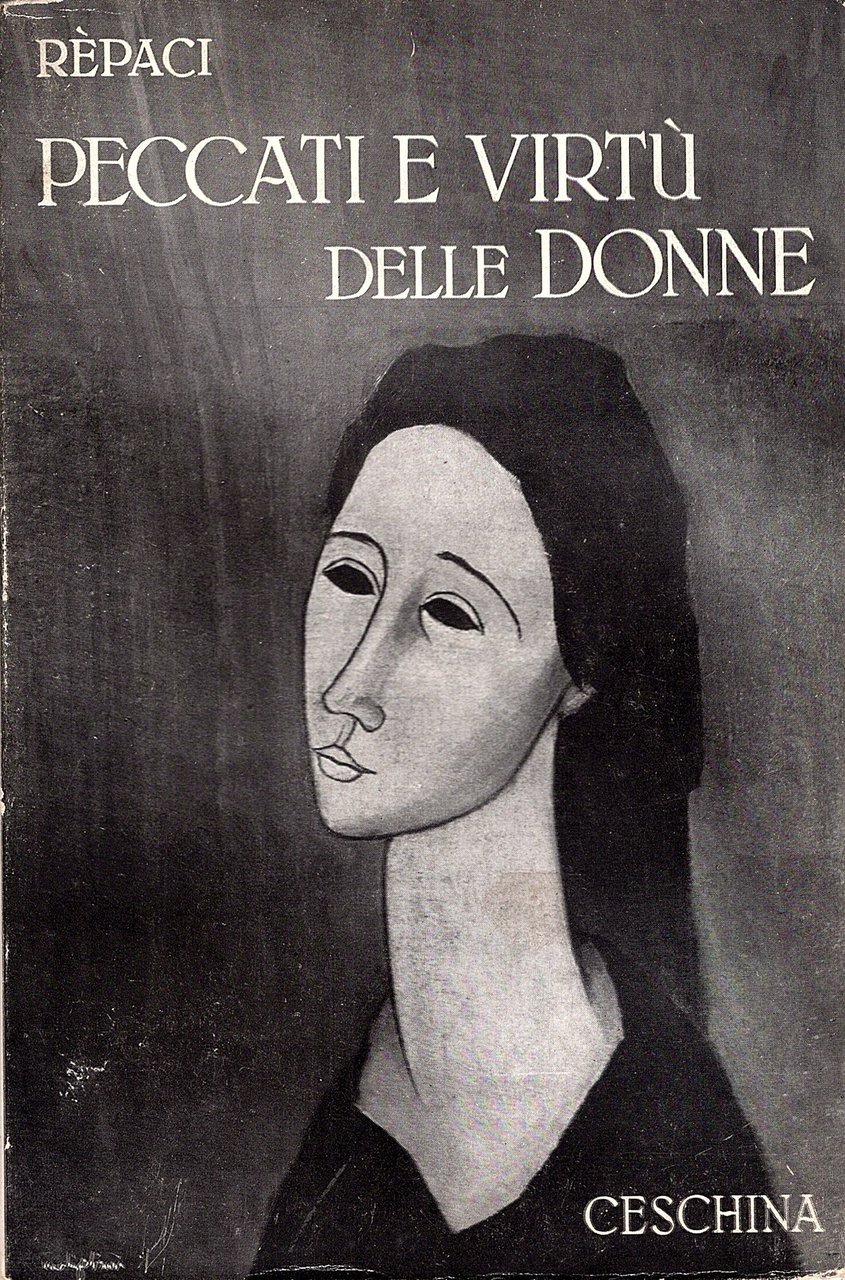 Peccati e virtù delle donne. Caratteri e ritratti