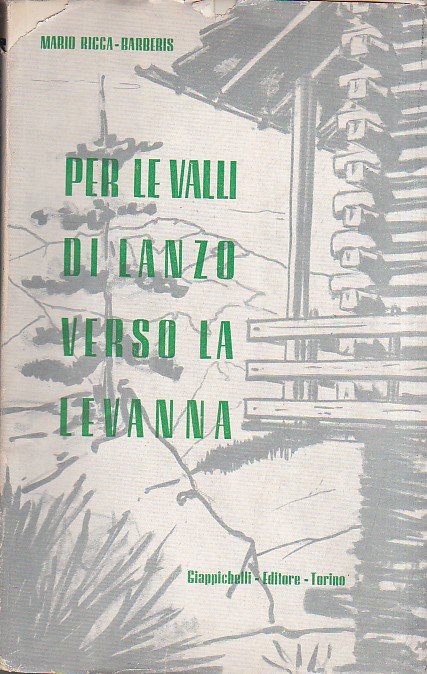 Per le Valli di Lanzo verso la Levanna