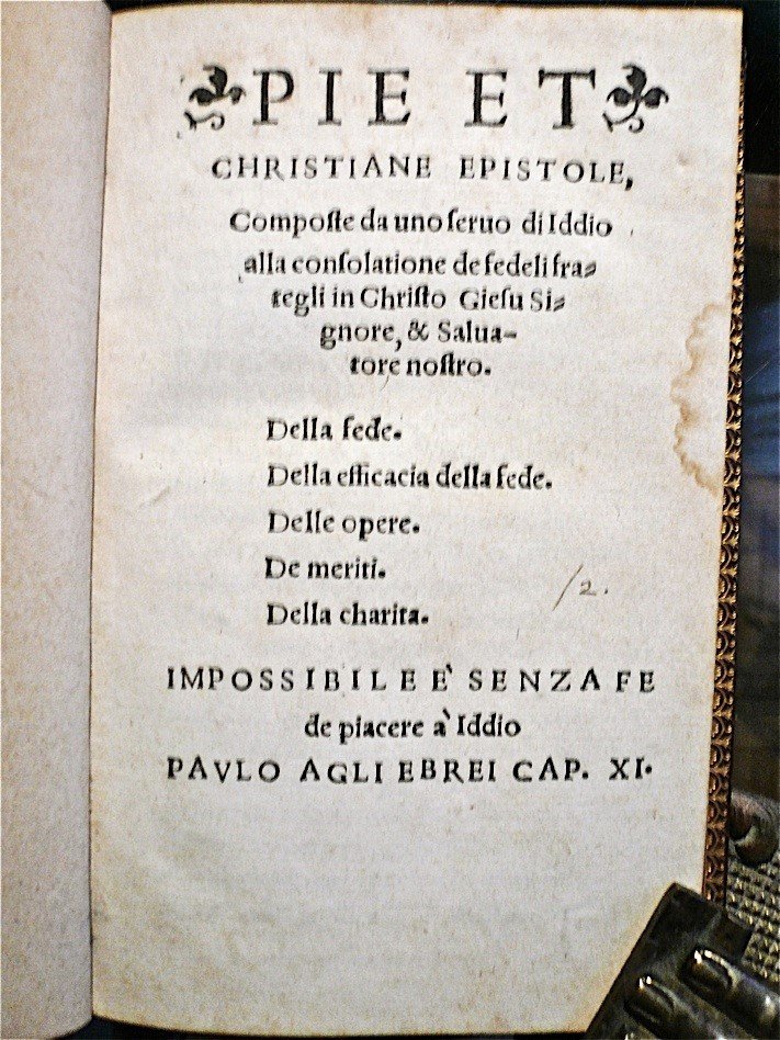 Pie et Christiane Epistole Composte da uno servo di Iddio …