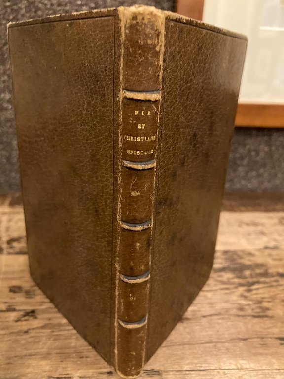 Pie et Christiane Epistole Composte da uno servo di Iddio …