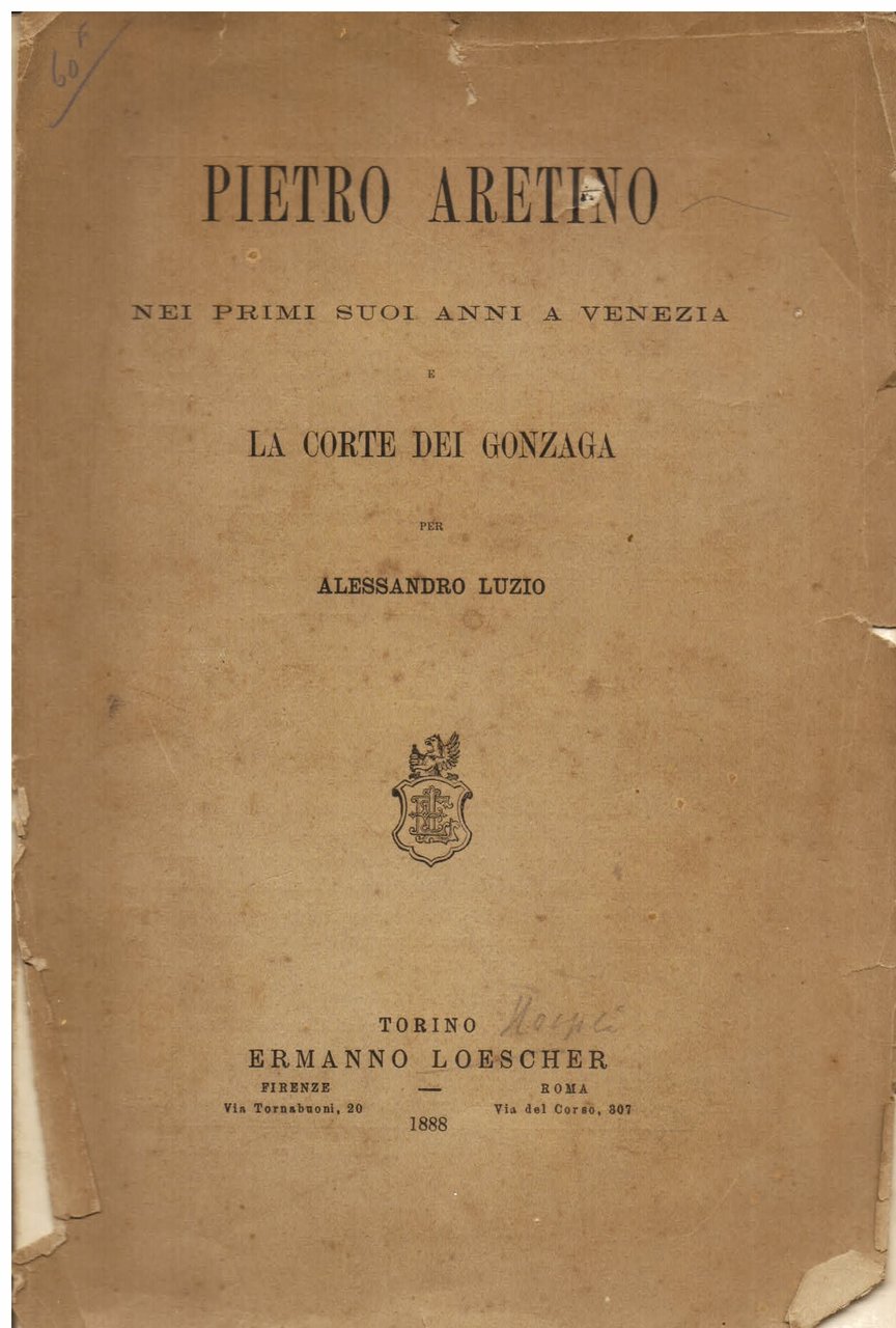 Pietro Aretino nei primi suoi anni a Venezia e la …