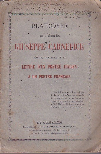 Plaidoyer pour le Révérend Père Giuseppe Carnefice jésuite, signataire de …