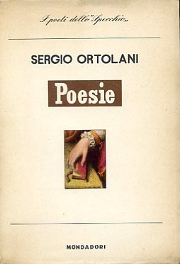 Poesie. 1914 - 1948. A cura del fratello Roberto. Con …