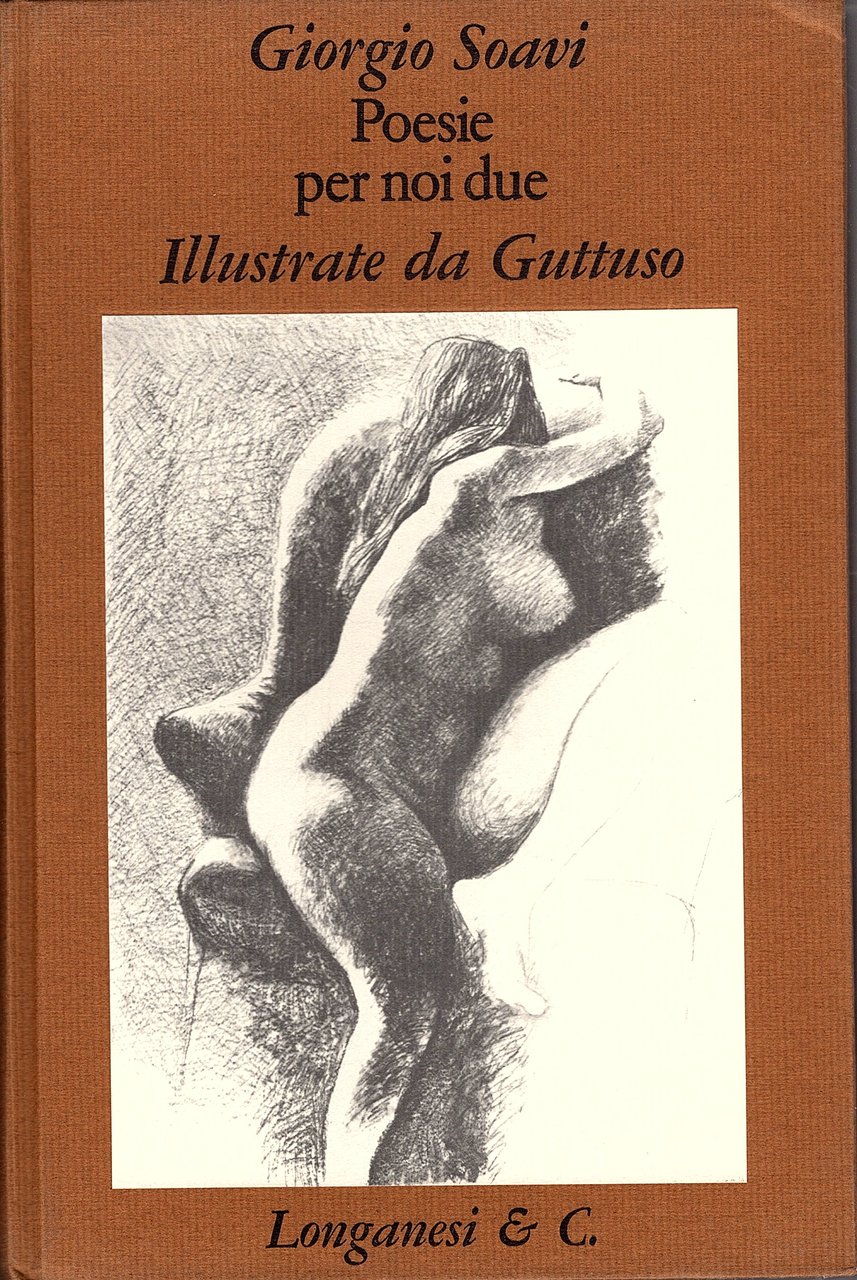 Poesie per noi due. Illustrate da Guttuso