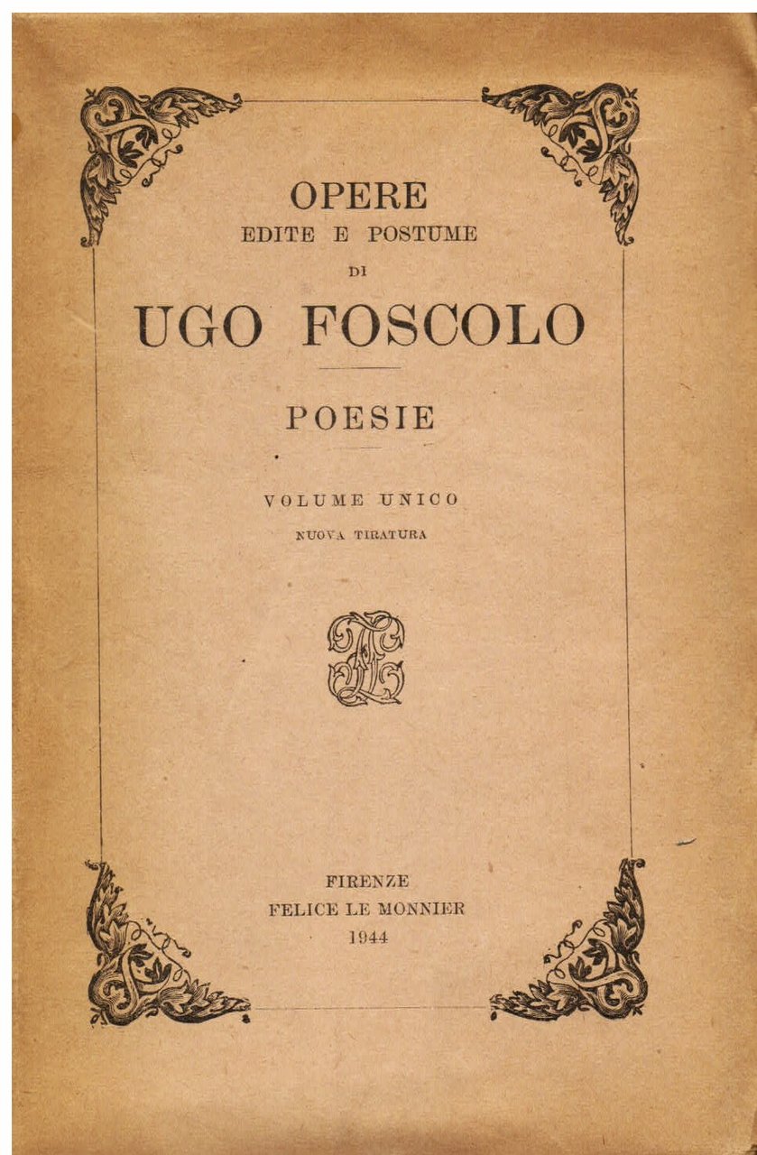 Poesie raccolte e ordinate da F. S. Orlandini. Volume unico. …