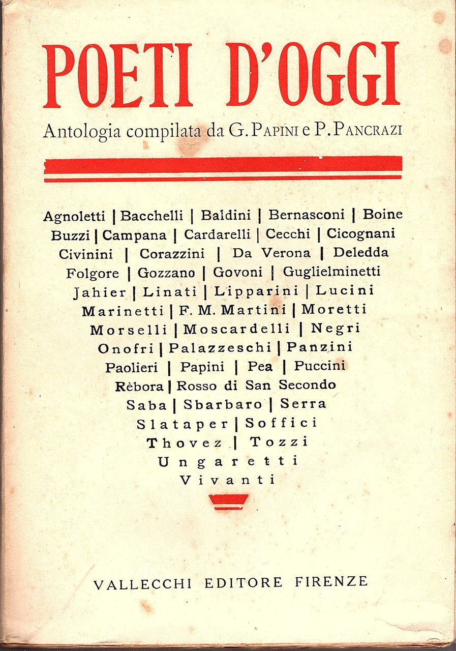 Poeti d' oggi (1900 - 1920). Antologia compilata da G. …