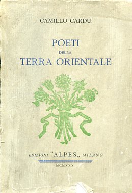 Poeti della terra orientale. Antologia di poeti uruguayani. Prefazione di …