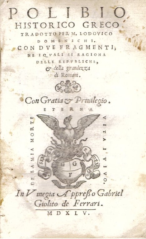 Polibio historico greco tradotto per m. Lodouico Domenichi. Con due … | Immagine Gallery 4