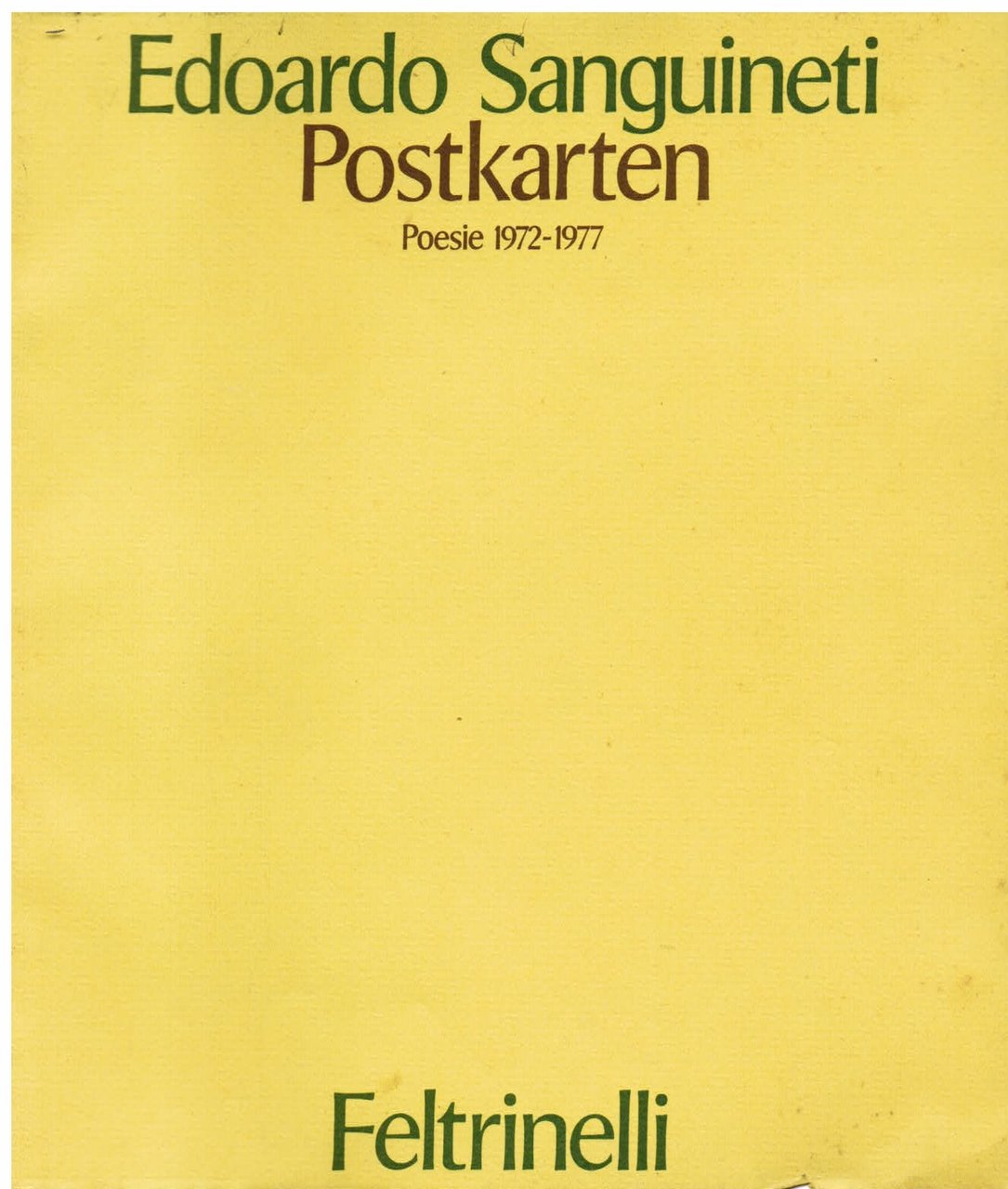 Postkarten. Poesie 1972 - 1977
