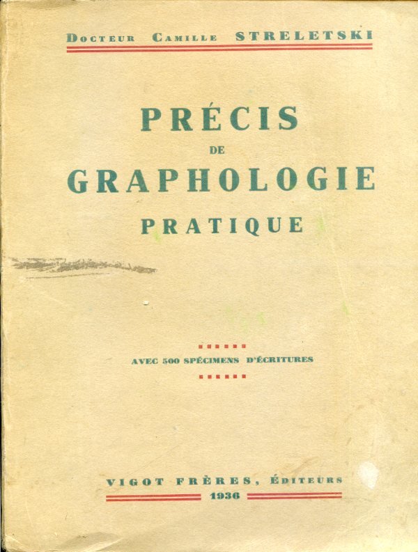 Précis de graphologie pratique. Avec 500 spécimens d'écriture