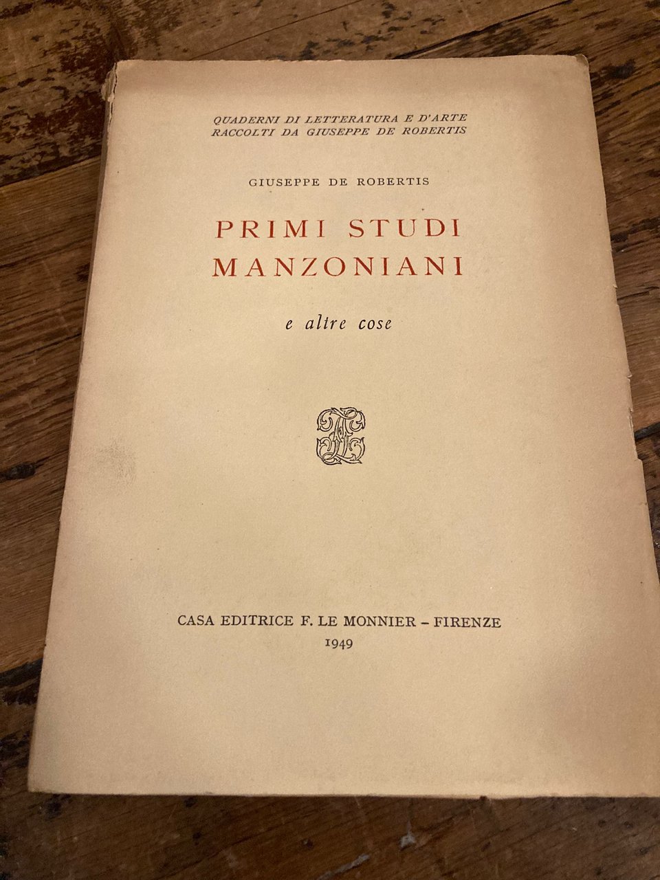 Primi studi manzoniani ed altre cose