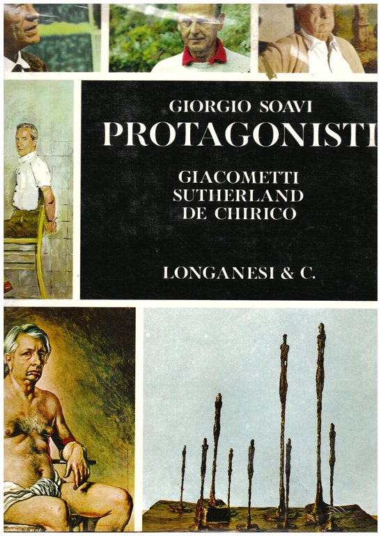 Protagonisti. Giacometti - Sutherland - De Chirico. Fotografie di Giorgio … | Immagine Gallery 1