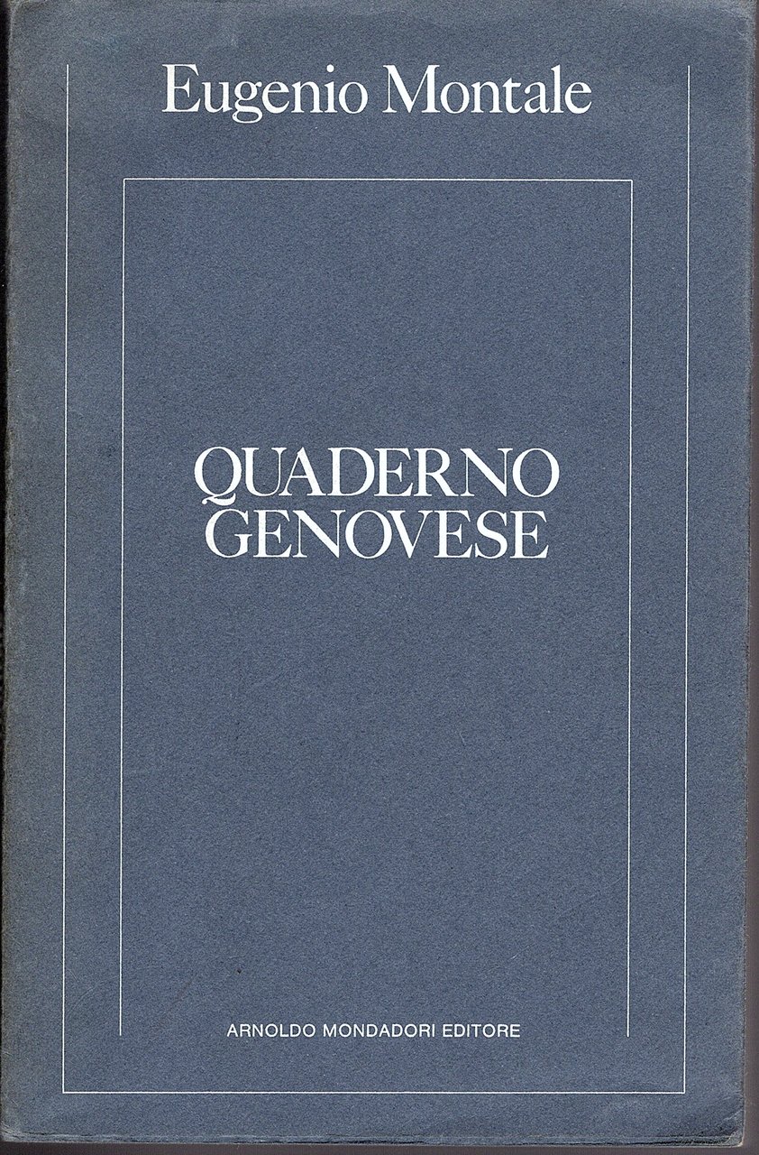 Quaderno genovese. A cura di Laura Barile. Con uno scritto …