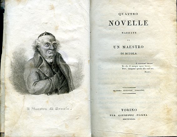 Quattro novelle narrate da un maestro di scuola. Seconda edizione …