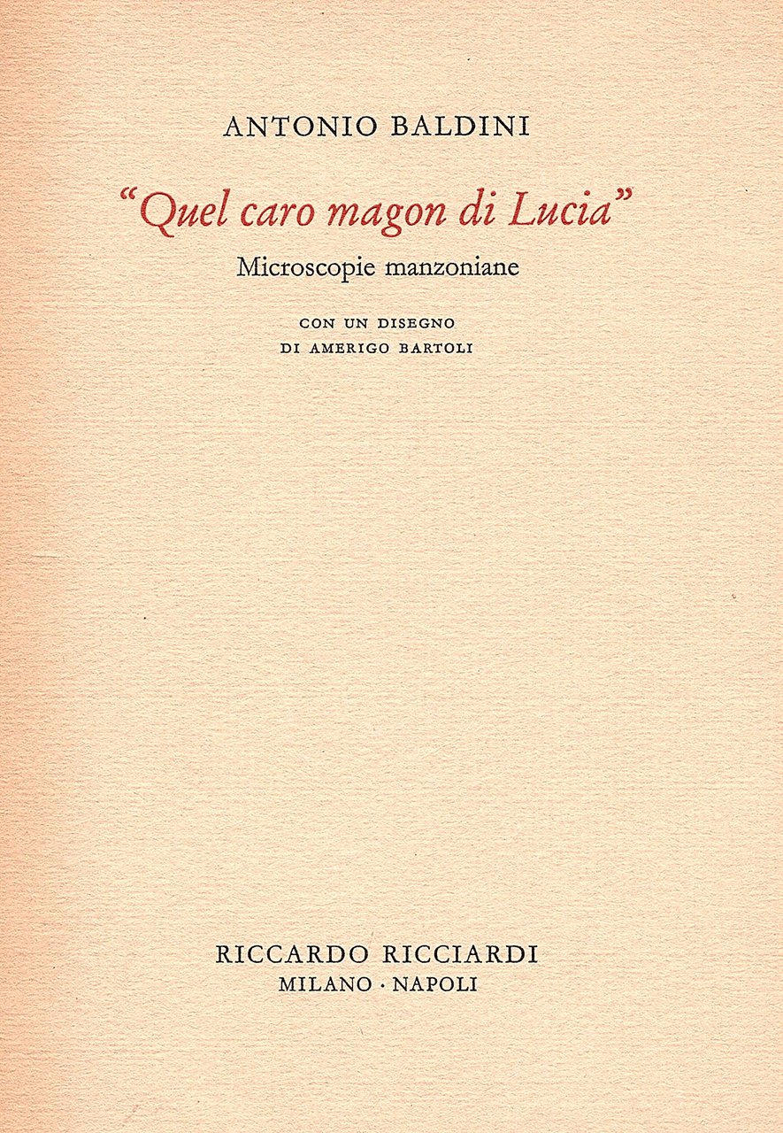 'Quel caro magon di Lucia' Microscopie manzoniane. Con un disegno …