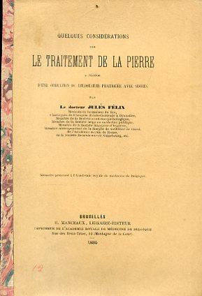 Quelques considérations sur le traitement de la pierre a propos …