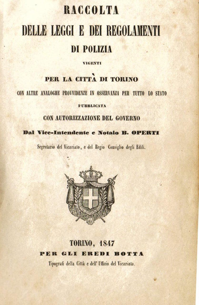 Raccolta delle leggi e dei regolamenti di Polizia vigenti per …
