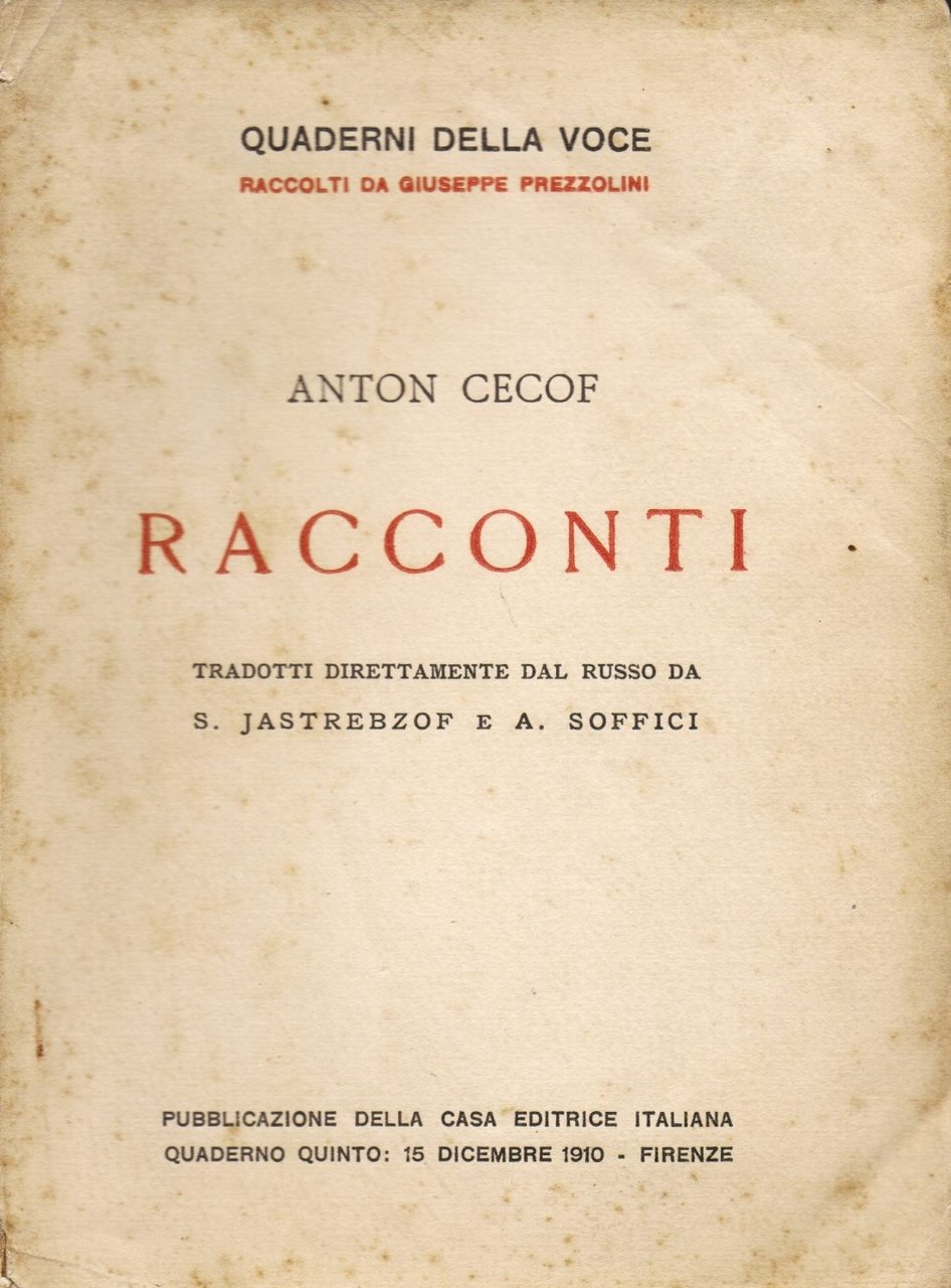 Racconti. Tradotti direttamente dal russo da S. Jastrebzof e A. …