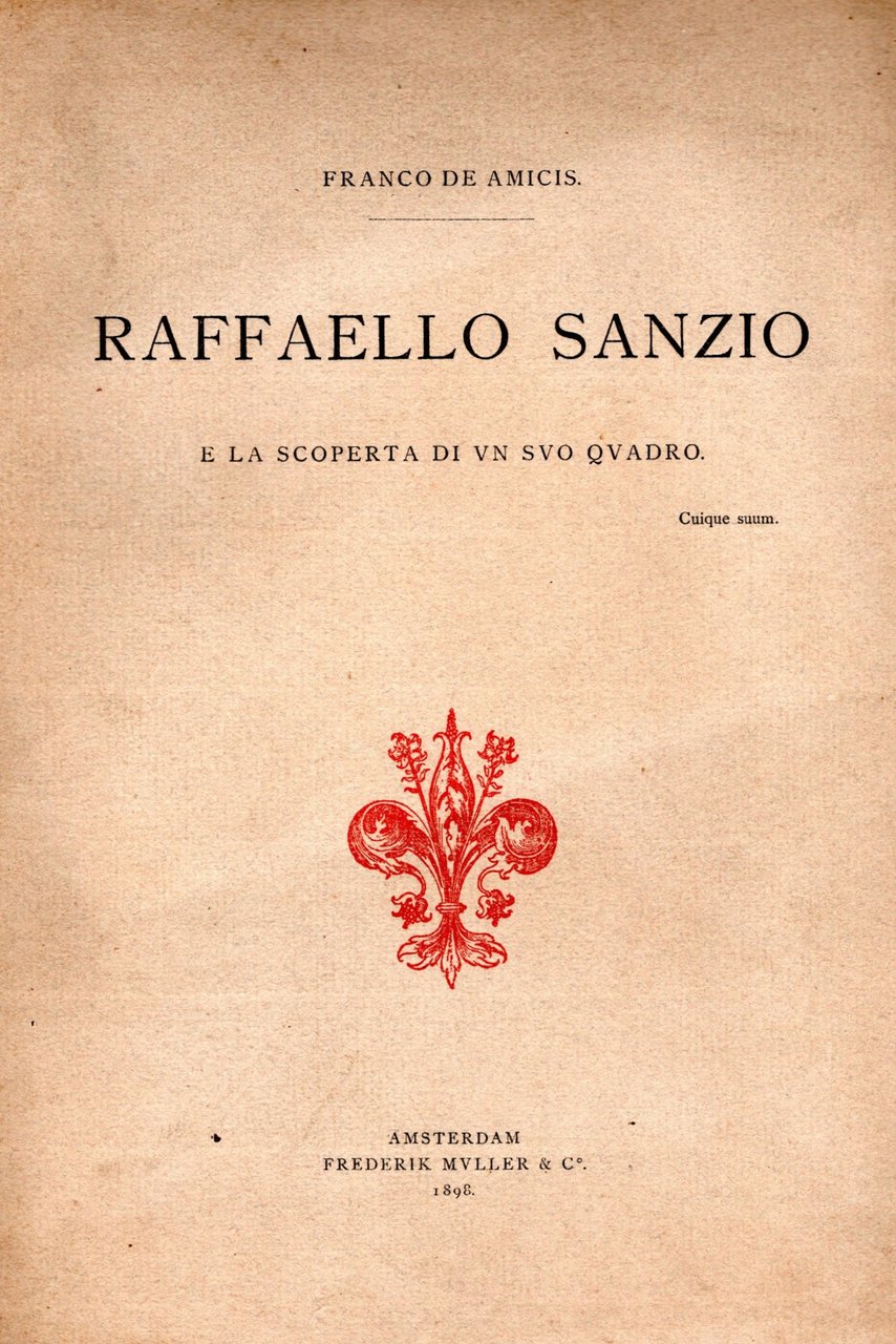 Raffaello Sanzio e la scoperta di un suo quadro