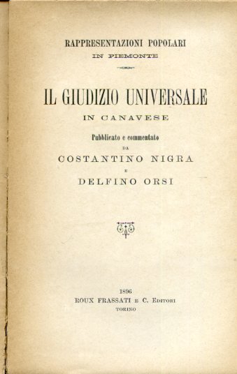 Rappresentazioni popolari in Piemonte. Il Giudizio Universale in Canavese. Pubblicato …