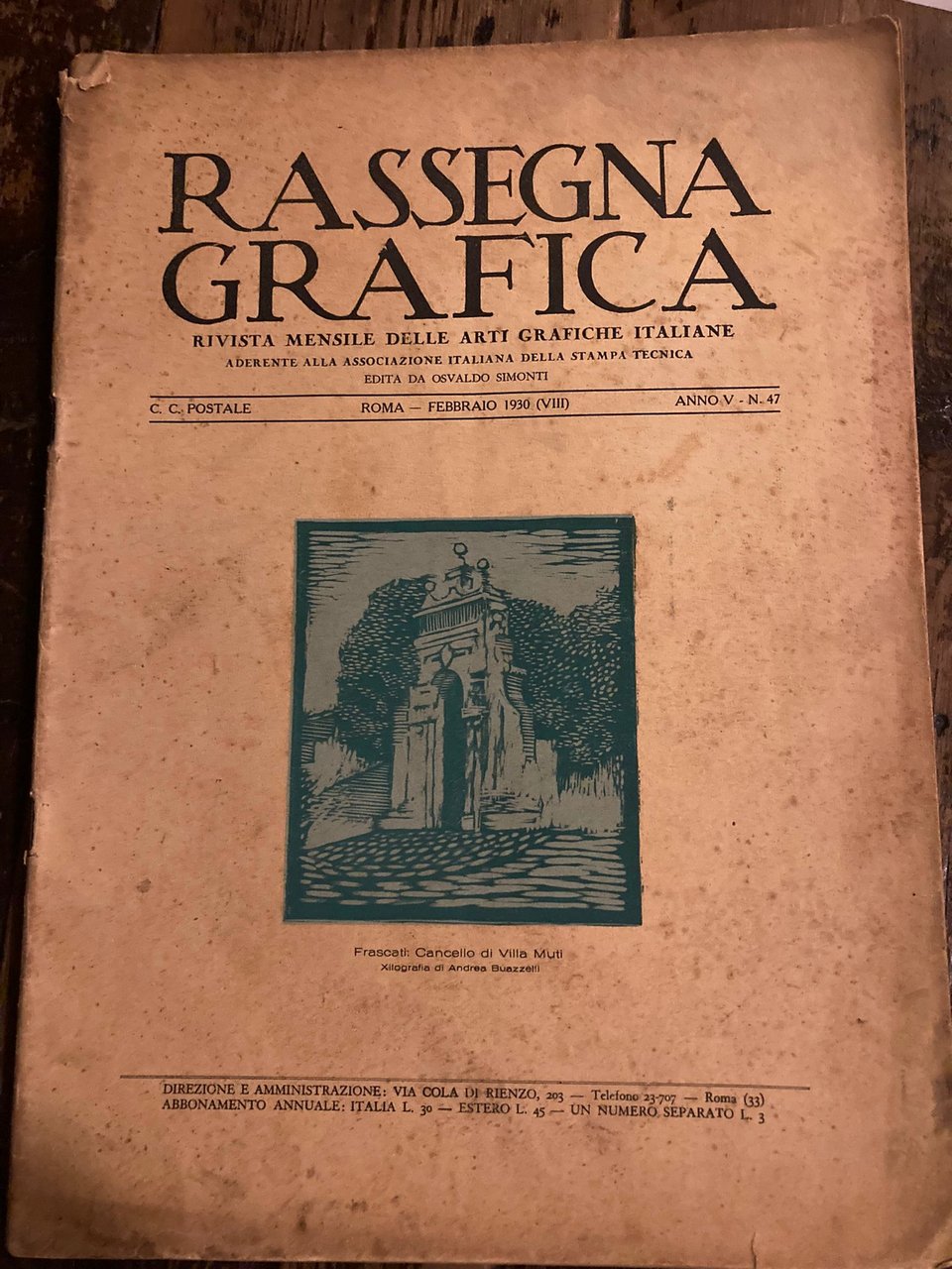 Rassegna Grafica. Rivista mensile delle Arti Grafiche Italiane. Aderente alla …