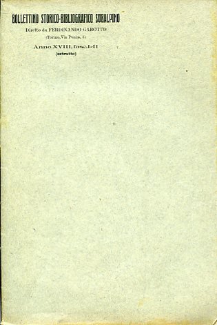 Recensioni. Estratto dal Bollettino Storico-Bibliografico Subalpino diretto da Ferdinando Gabotto. …