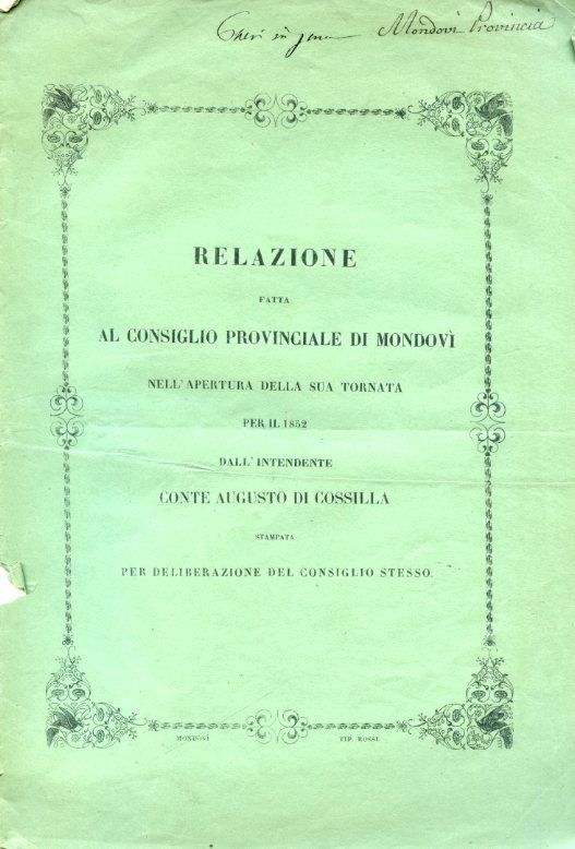 Relazione fatta al Consiglio Provinciale di Mondovì nell'apertura della sua …