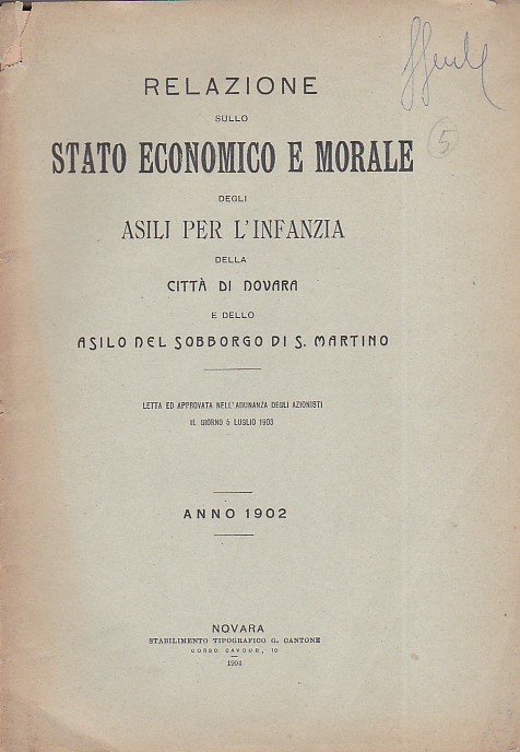 Relazione sullo stato economico e morale degli asili per l'infanzia …