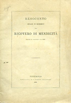 Resoconto morale ed economico del ricovero di mendicità eretto in …