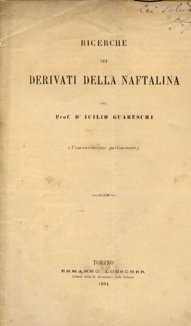 Ricerche sui derivati della naftalina (comunicazione preliminare)