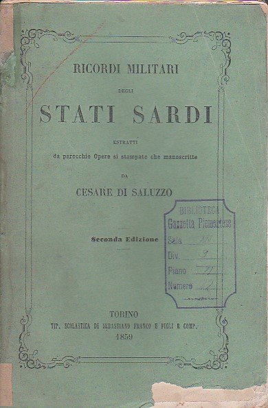 Ricordi militari degli Stati Sardi estratti da parecchie Opere sì …