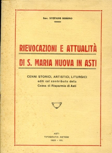 Rievocazione e attualità di S. Maria Nuova in Asti. Cenni …
