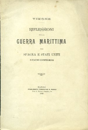 Riflessioni sulla guerra marittima tra Spagna e Stati Uniti, in …