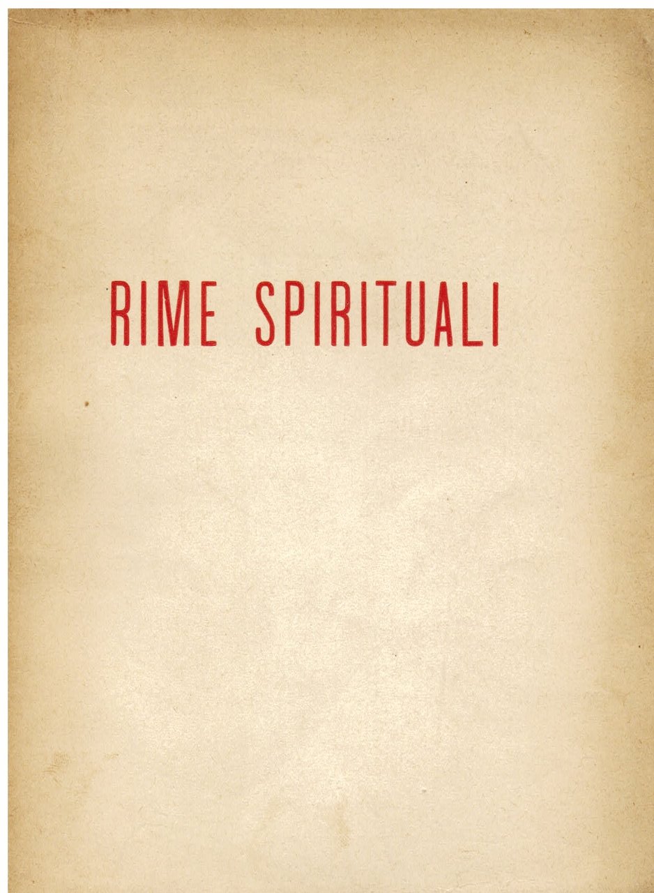 Rime spirituali scelte e commentate da Domenico Giuliotti