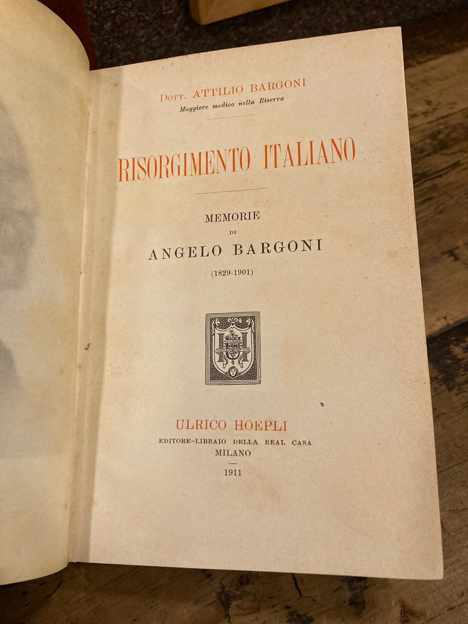 Risorgimento Italiano. Memorie di Angelo Bargoni (1829-1901)