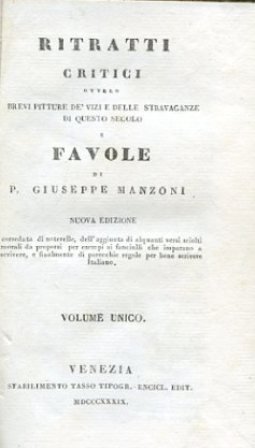 Ritratti critici ovvero brevi pitture de'vizi e delle stravaganze di …