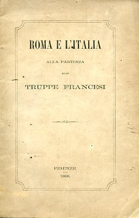 Roma e l'Italia alla partenza delle truppe francesi