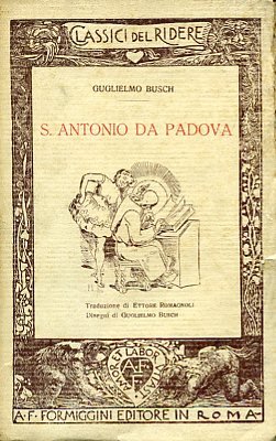 S. Antonio da Padova. Traduzione di Ettore Romagnoli. Disegni di …