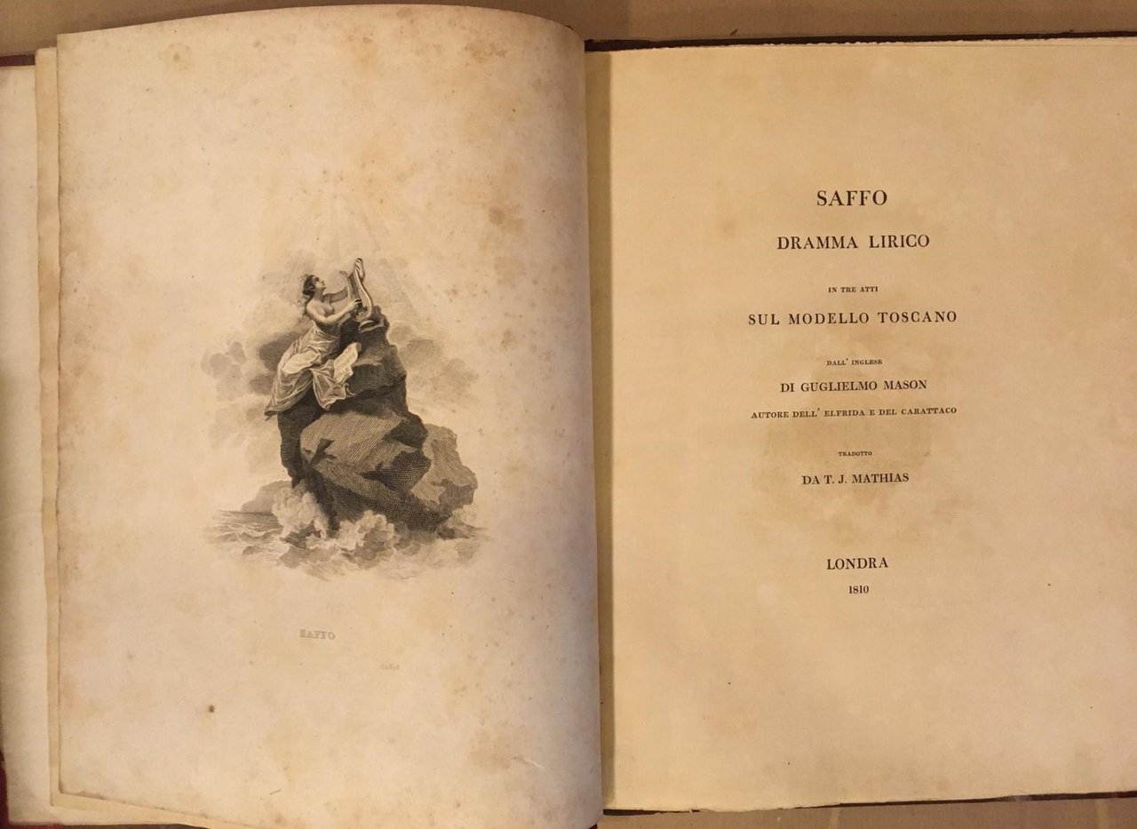 Saffo. Dramma lirico in tre atti sul modello toscano dall'inglese …